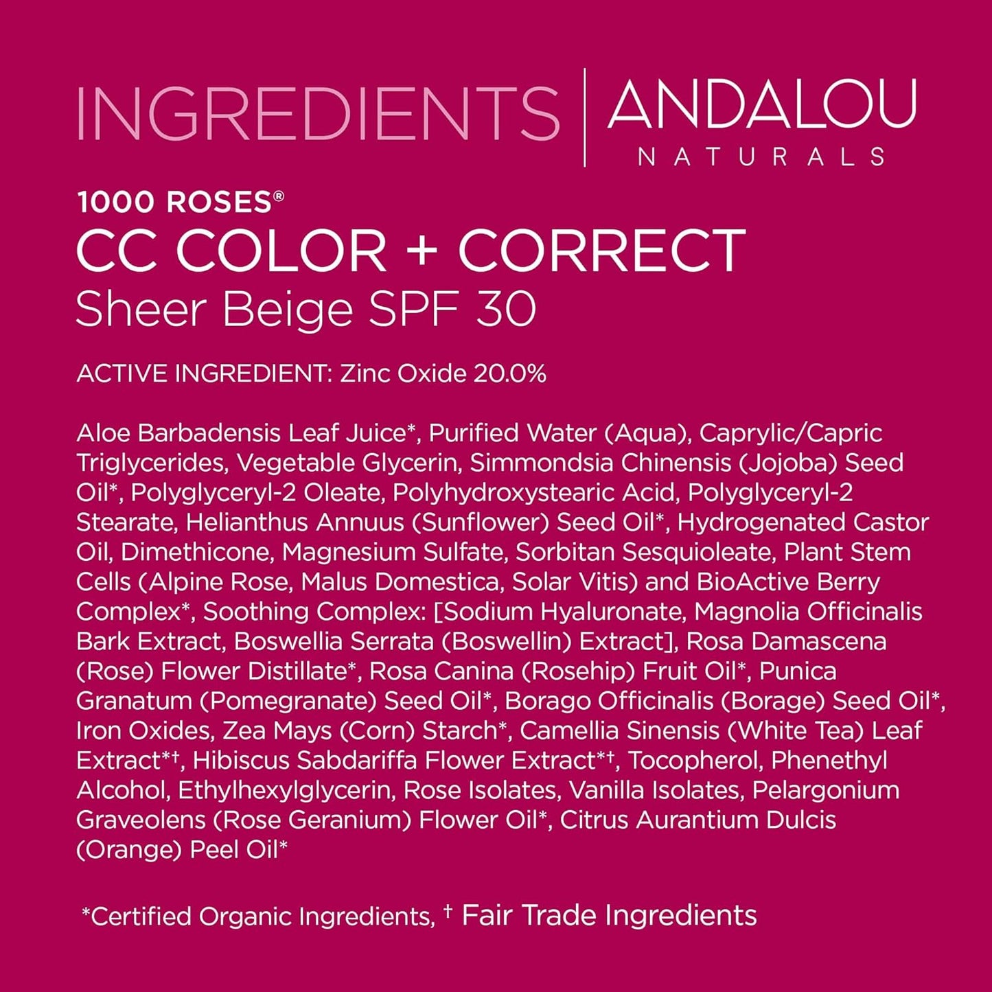 Andalou Naturals 1000 Roses CC Color + Correct with SPF 30, Sheer Beige, 2-in-1 Face Sunscreen + CC Cream for Sensitive Skin, Helps Correct Uneven Skin Tone, Reef Safe Sunscreen, 2 Fl Oz