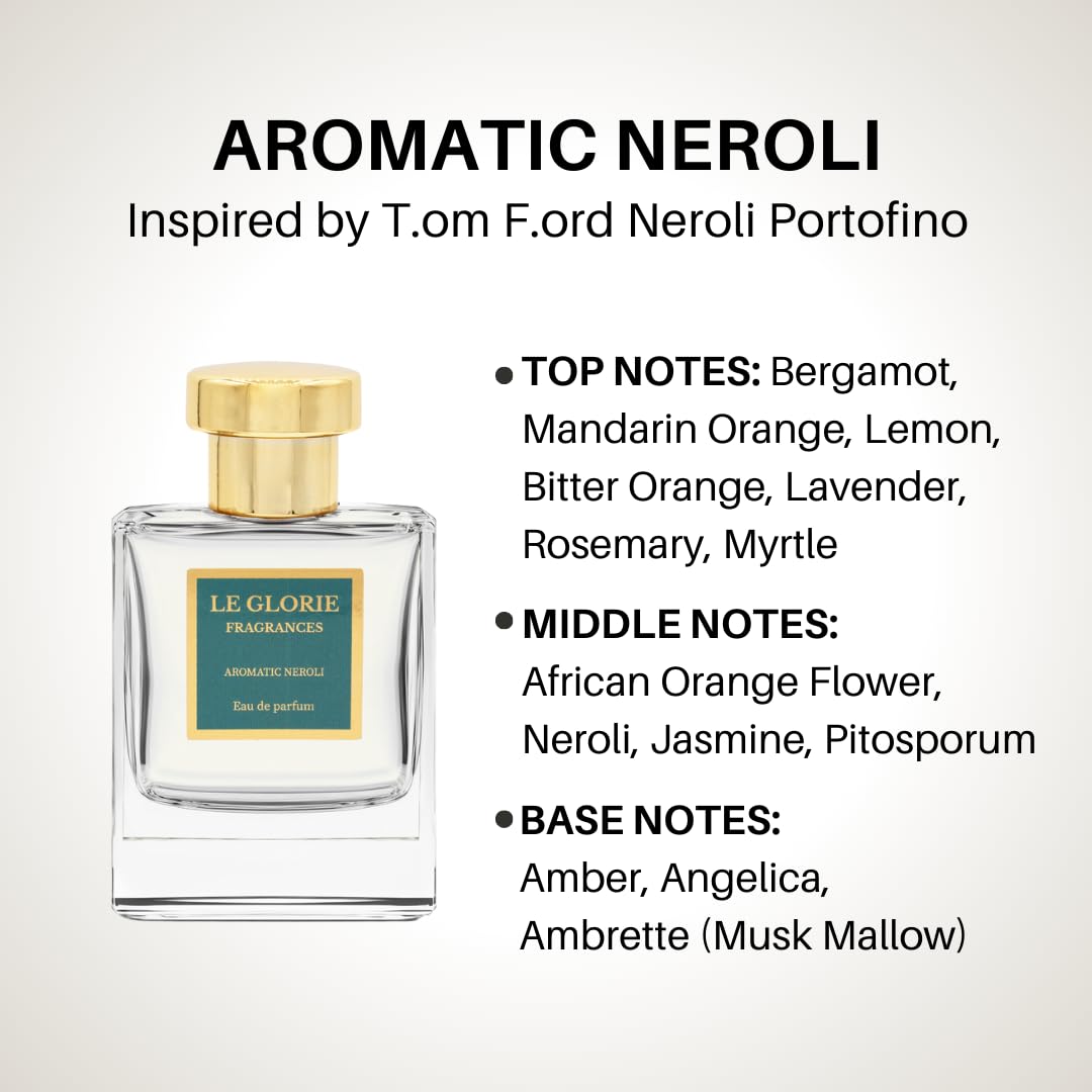 Inspired by T Ford's Neroli Portofino, Aromatic Neroli EDP, Long Lasting 12-14 Hours Perfume Spray for Men, Women, unisex, All Skin Types - 0.33 fl oz 10ml