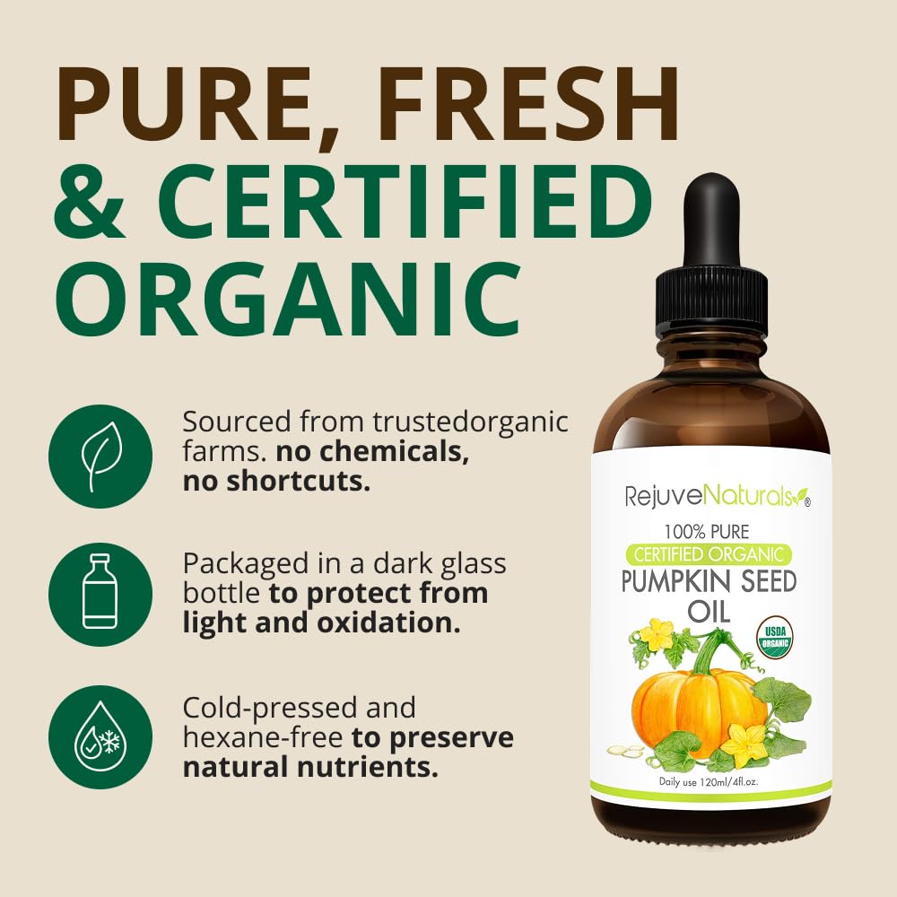 Organic Pumpkin Seed Oil (LARGE 4-OZ Bottle) USDA Certified Organic, 100% Pure, Cold Pressed. Boost Hair Growth for Eyelashes, Eyebrows & Hair. Overactive Bladder Control for Men & Women. Moisturizer