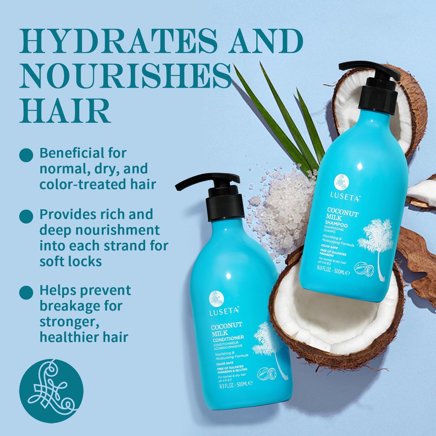 L LUSETA Coconut Milk Shampoo & Conditioner, Nourishing & Moisturizing Hair, Sulfate & Paraben Free, Keratin & Color Safe, 16.9oz Each