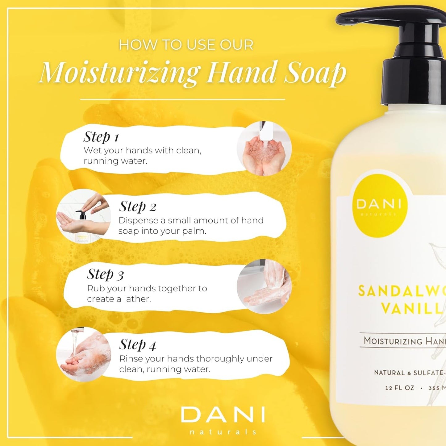 DANI Naturals Moisturizing Hand Soap – Sandalwood Vanilla Scent, Hydrating, Sulfate-Free & Paraben-Free, 12 Oz Bottle with Pump, Gentle Cleansing for Dry Skin