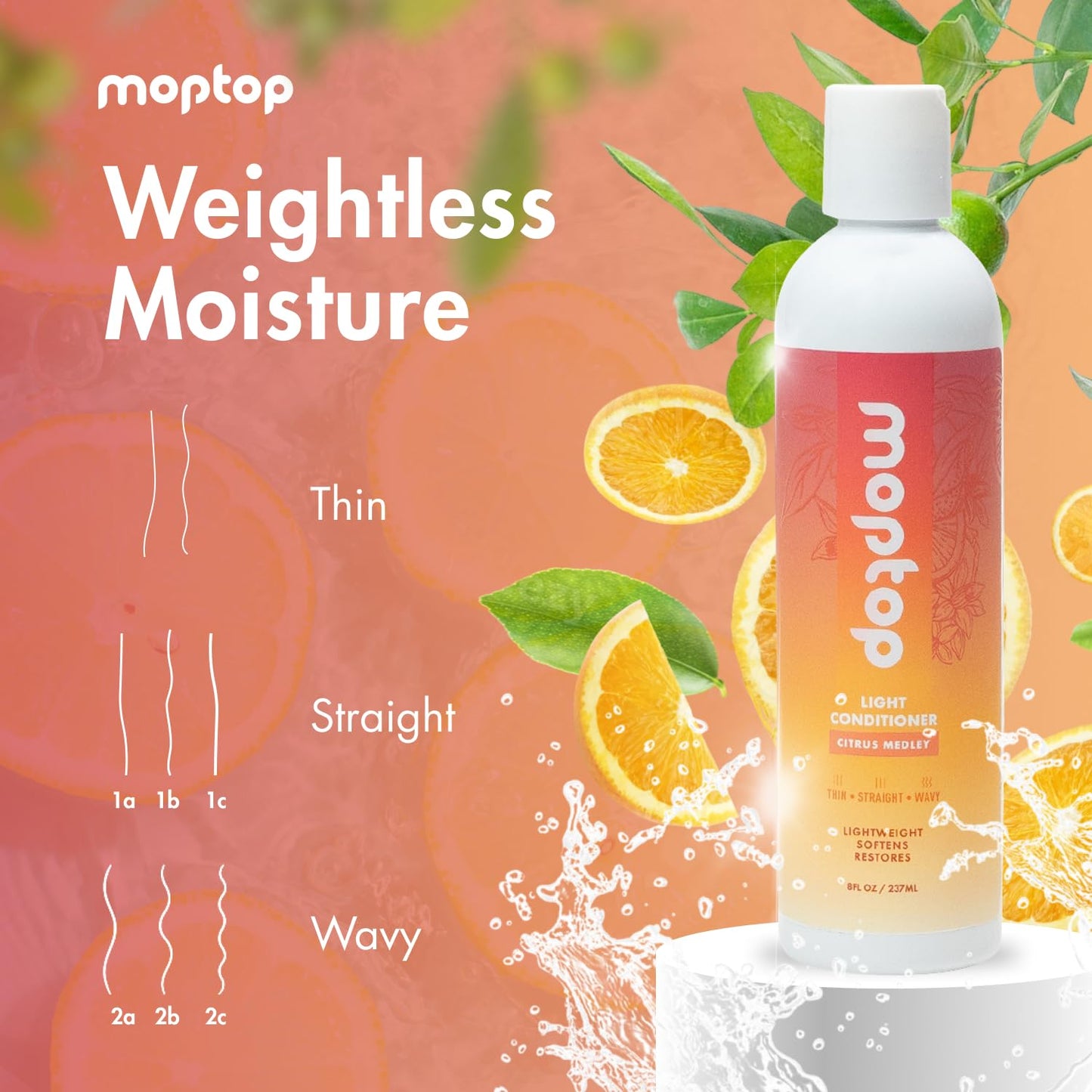 MopTop Light Conditioner – Lightweight Hair Moisturizer to Enhance Moisture & Reduce Frizz, Sulfate & Paraben Free Hair Care for All Hair Types – Thin, Straight, Wavy, Curly (Citrus Medley, 8oz)