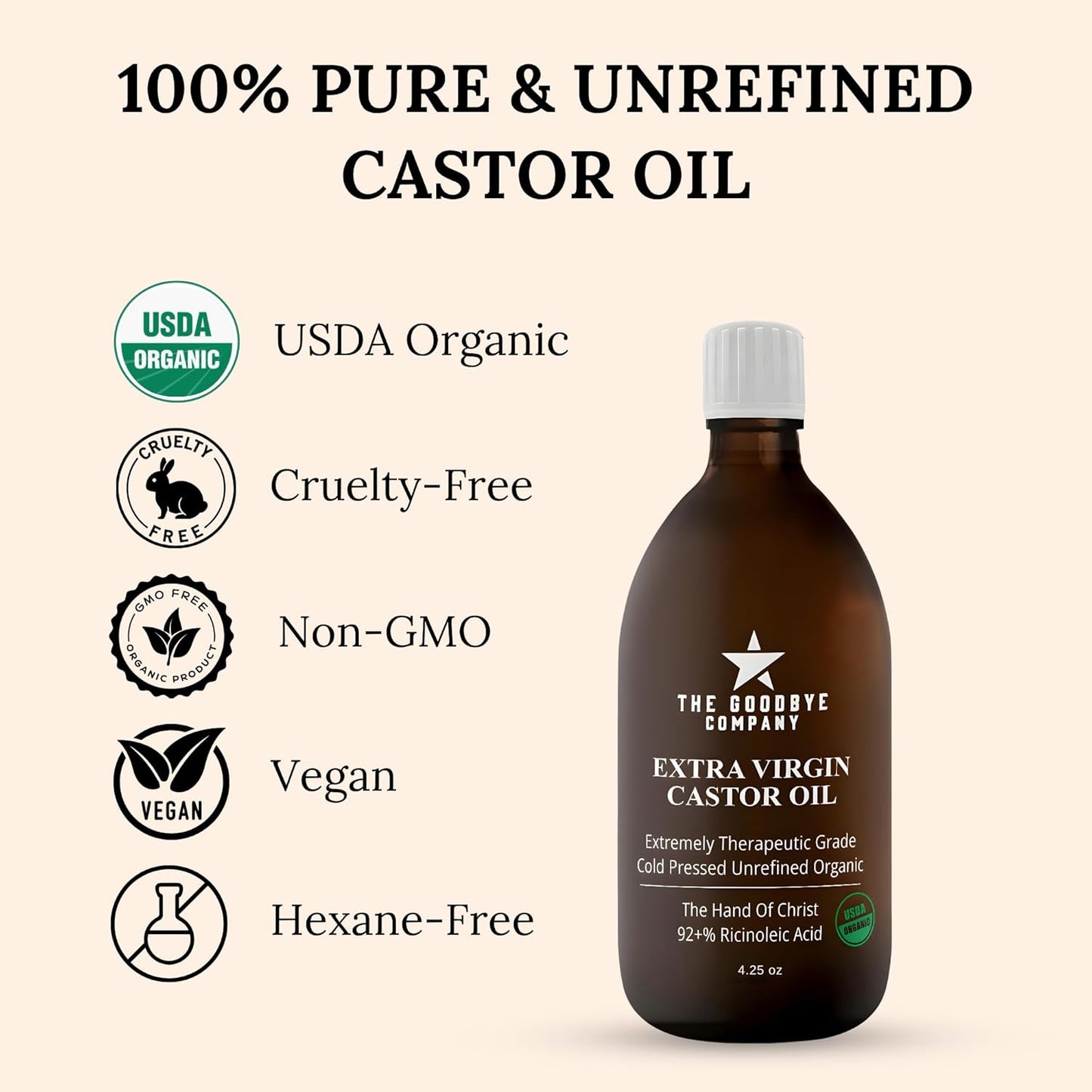 The Goodbye Company Organic Castor Oil – 4.25oz – 100% Pure, Cold-Pressed & Unrefined – Hexane-Free – Nourishing Oil for Healthy Skin, Hair Growth & Eyelashes (120mL)