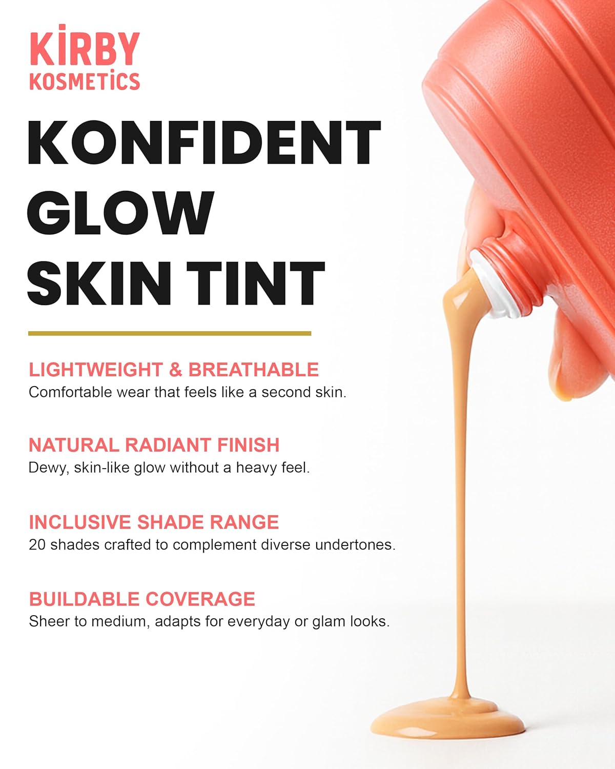 Konfident Glow Skin Tint – Spice Spirit Hydrating Oil-Free Glass-Skin Foundation, Buildable Light-to-Medium Coverage, 30 ml – Inclusive Clean Makeup for Radiant Confidence