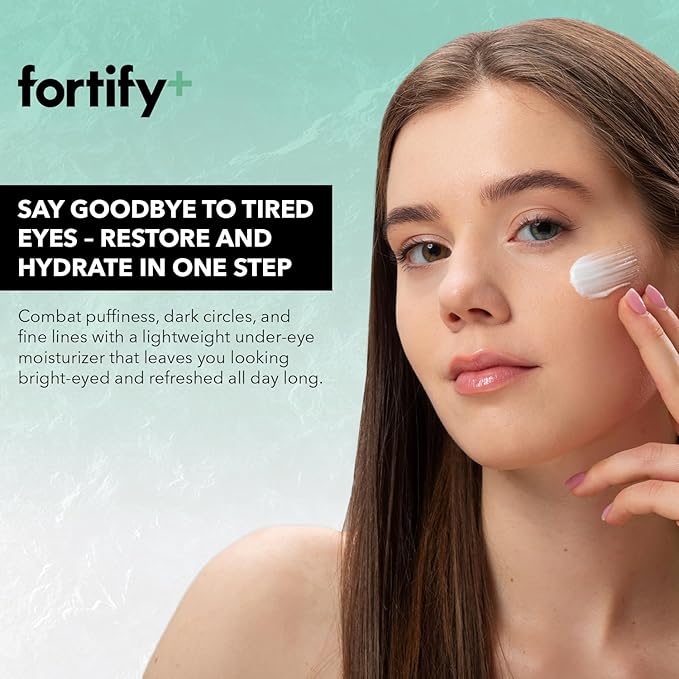 Fortify 9-in-1 Natural Skincare Eye Cream – Anti-Aging Under Eye Cream for Dark Circles, Puffiness & Bags Under Eyes – 30ML