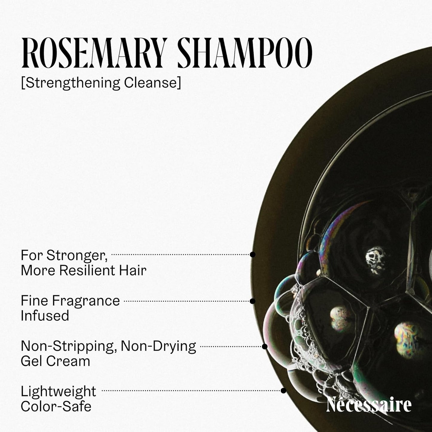 Nécessaire Rosemary Shampoo With Pump | Multi-Protein Strengthening Conditioner For Thinning Hair. For Women + Men. Good For All Hair Types/Textures. Color-Safe. 500 ml / 16.9 oz