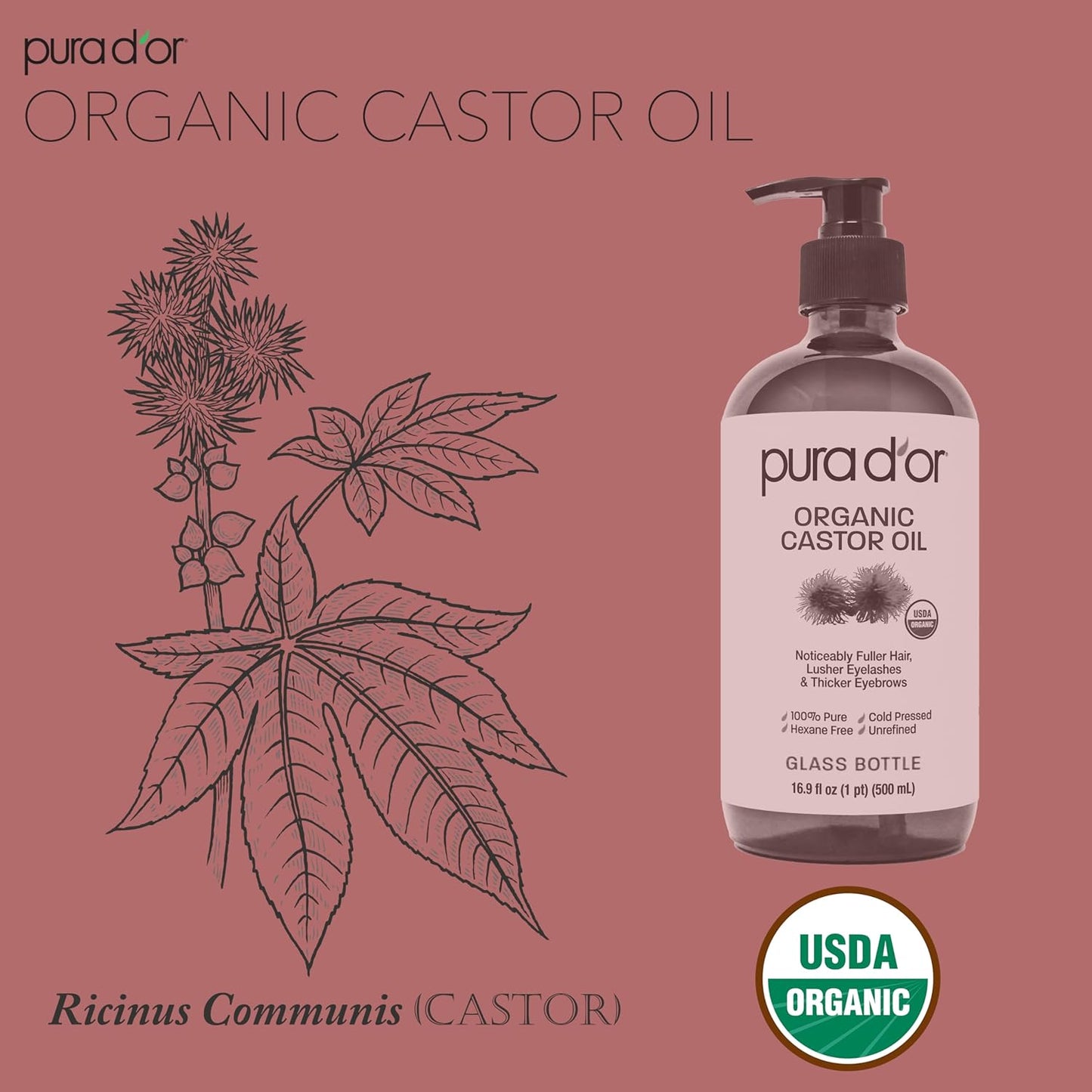 PURA D'OR 16.9 Oz ORGANIC Castor Oil (GLASS BOTTLE) 100% Pure USDA Certified Cold Pressed, Hexane Free Eyelash & Eyebrow Serum - For Fuller, Thicker Lashes & Brows - Skin & Hair Moisturizer
