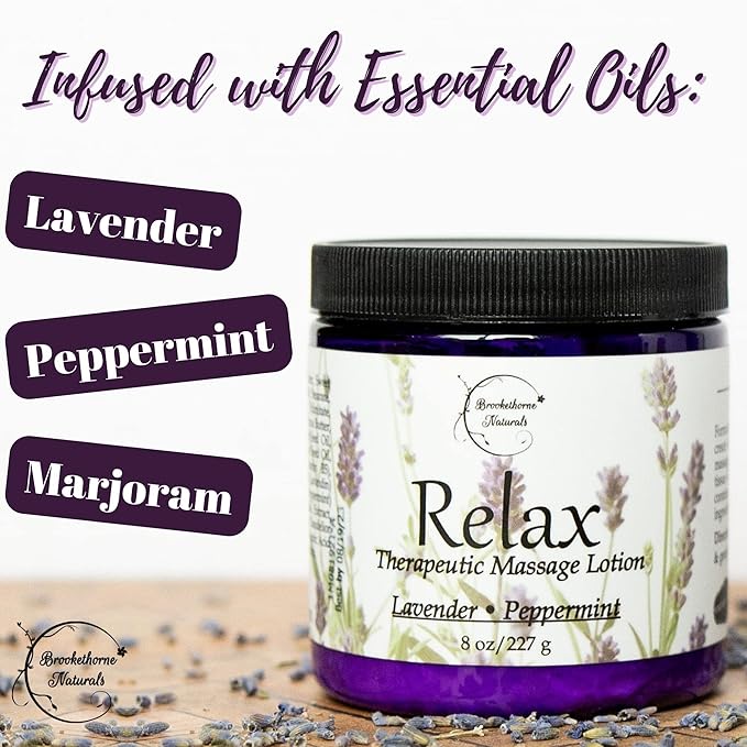Relax Therapeutic Massage Lotion – All Natural Enriched with Lavender & Peppermint Essential Oils Perfect for Massage Therapy - Massage Cream for Full Body Massage - Brookethorne Naturals 8oz
