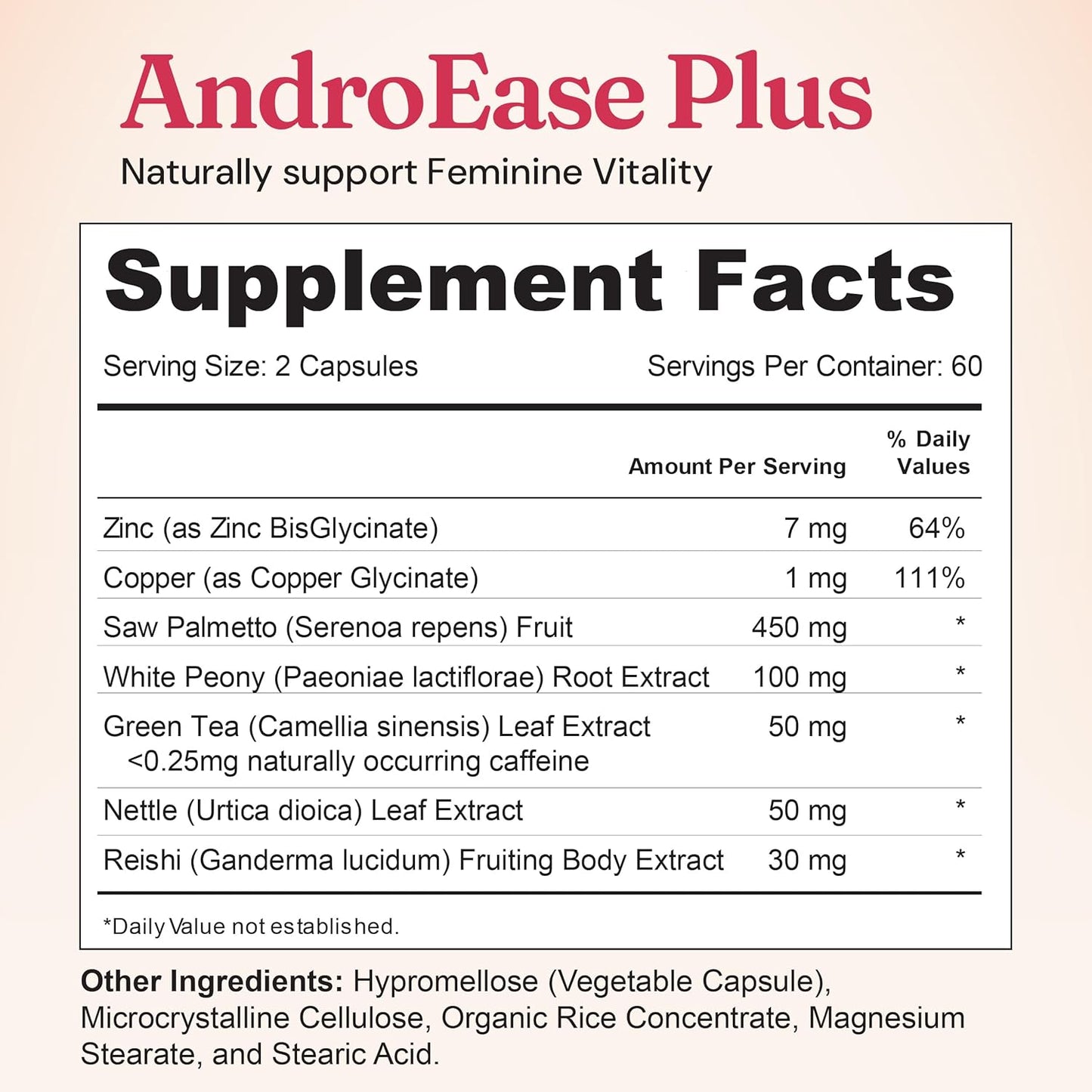 Nourished AndroEase Plus for Women’s Health - Zinc, Reishi, Green Tea and Saw Palmetto for Women - for Energy, Vitality, Facial Hair and Daily Wellness - 360 Capsules, Made in USA