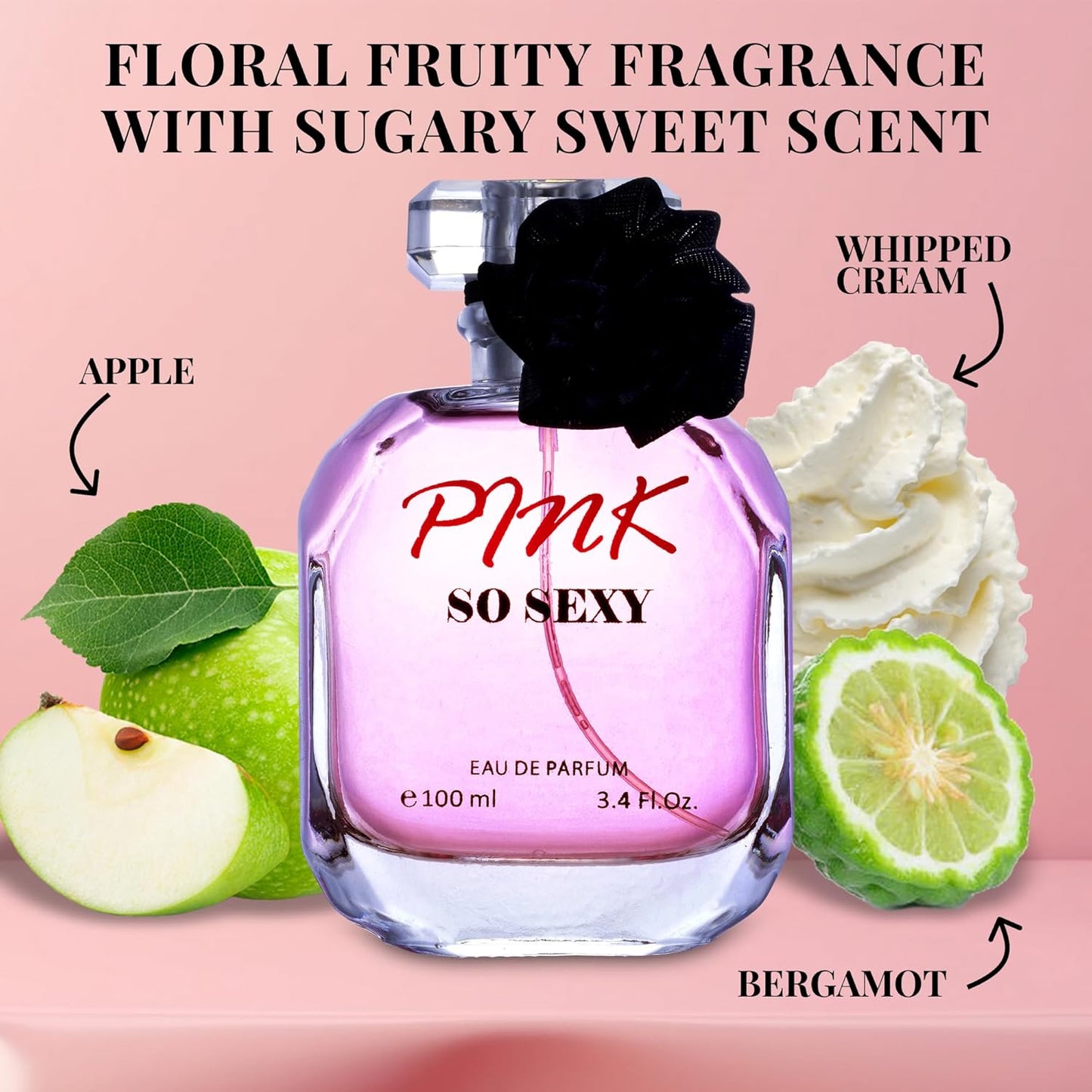 Pink So Sexy for Women Eau De Parfum - Floral Fruity Fragrance with Sugary Sweet Scent - Bergamot, Apple & Whipped Cream - Fresh, Sweet & Creamy - Luxurious Aroma in 100ml Bottle - Paraben Free